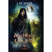 Legends of Ansu Archers Moon Dawn of Legends, Book 1, Hardcover