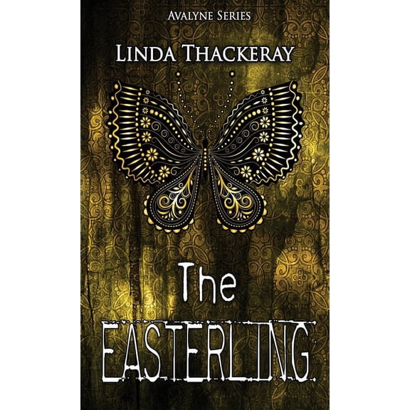 Legends of Avalyne The Easterling, Book 2, (Hardcover)