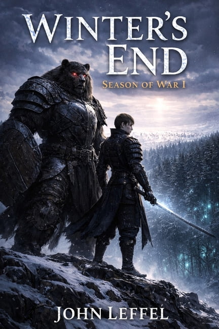 Legends of Iathia Winter's End: Season of War I, Book 1, (Paperback)
