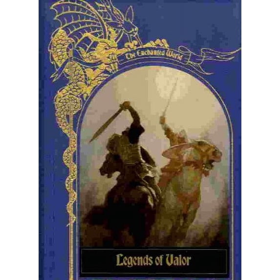 Pre-Owned Legends of Valor (Enchanted World) (Hardcover) 0809452219 9780809452217