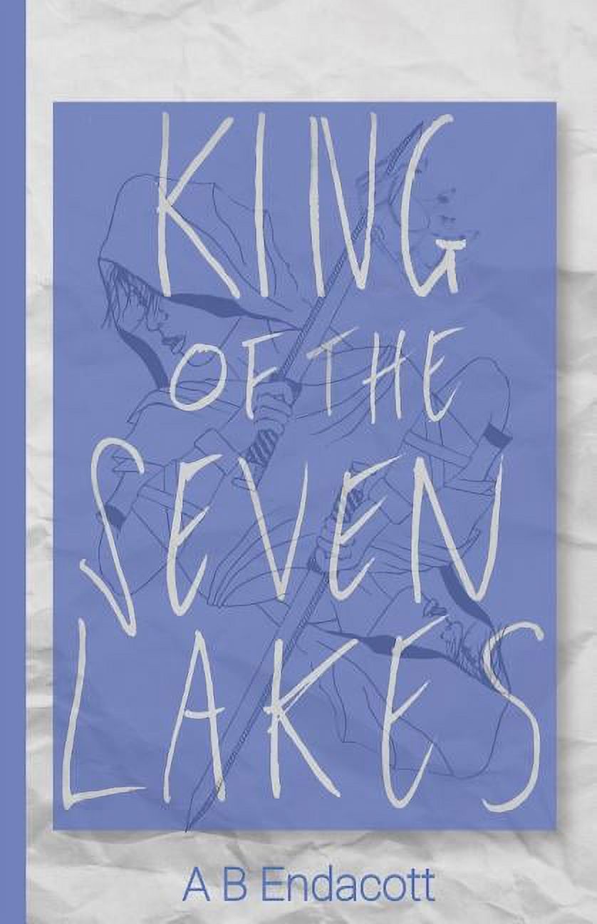 Legends of the Godskissed Continent King of the Seven Lakes, Book 2, (Paperback)