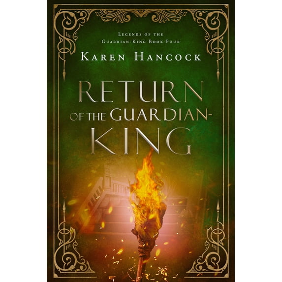 Legends of the Guardian-King: Return of the Guardian-King (Series #4) (Hardcover)