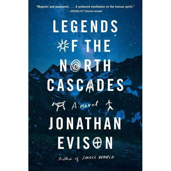 Pre-Owned Legends of the North Cascades (Paperback) 1643752480 9781643752488