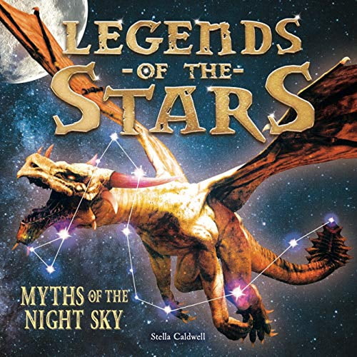 Pre-Owned Legends of the Stars: Myths of the Night Sky (Mass Market Paperback) 1783124903 9781783124909