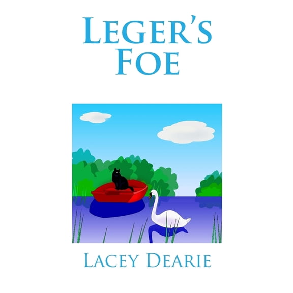 The Leger Cat Sleuth Mysteries Leger's Foe, Book 17, (Paperback)