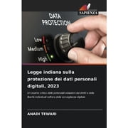 Legge indiana sulla protezione dei dati personali digitali, 2023, Paperback