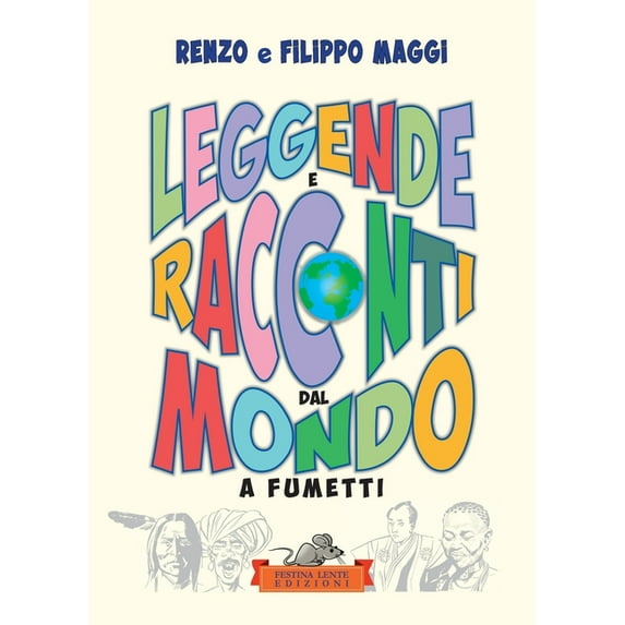 Leggende e racconti dal mondo a fumetti, (Paperback)