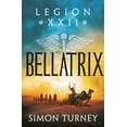 thumbnail image 1 of Legion XXII Bellatrix, (Paperback), 1 of 1