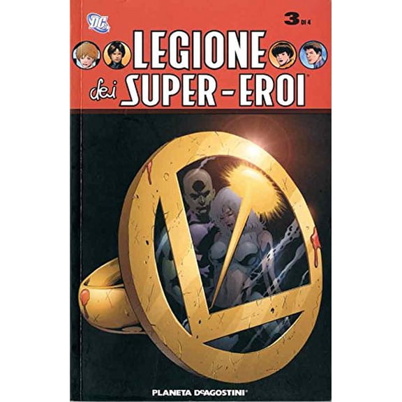 Mark Waid Legione dei super eroi (Vol. 3) (Paperback)