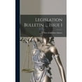 thumbnail image 1 of Legislation Bulletin ..., Issue 1 (Hardcover), 1 of 1