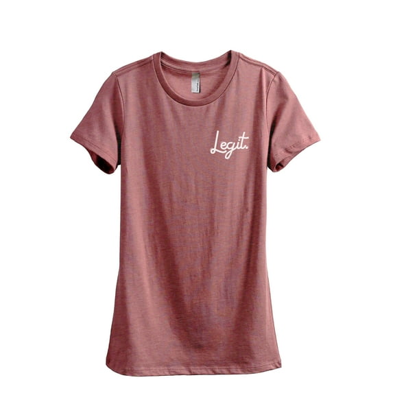 Legit Cursive Women's Fashion Relaxed T-Shirt Tee Heather Rouge 2X-Large