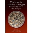 thumbnail image 1 of Legitimate and Illegitimate Violence in Violence in Islamic Thought from the Qur'an to the Mongols, (Paperback), 1 of 1