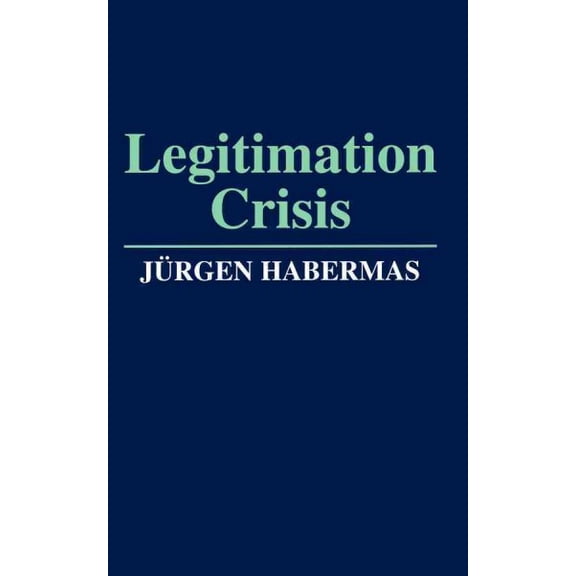 Legitimation Crisis