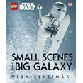 thumbnail image 1 of Pre-Owned Lego Star Wars: Small Scenes from a Big Galaxy Hardcover, 1 of 1