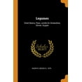 thumbnail image 1 of Legumes : Dried Beans, Peas, Lentils for Breaksfast, Dinner, Supper (Paperback), 1 of 1