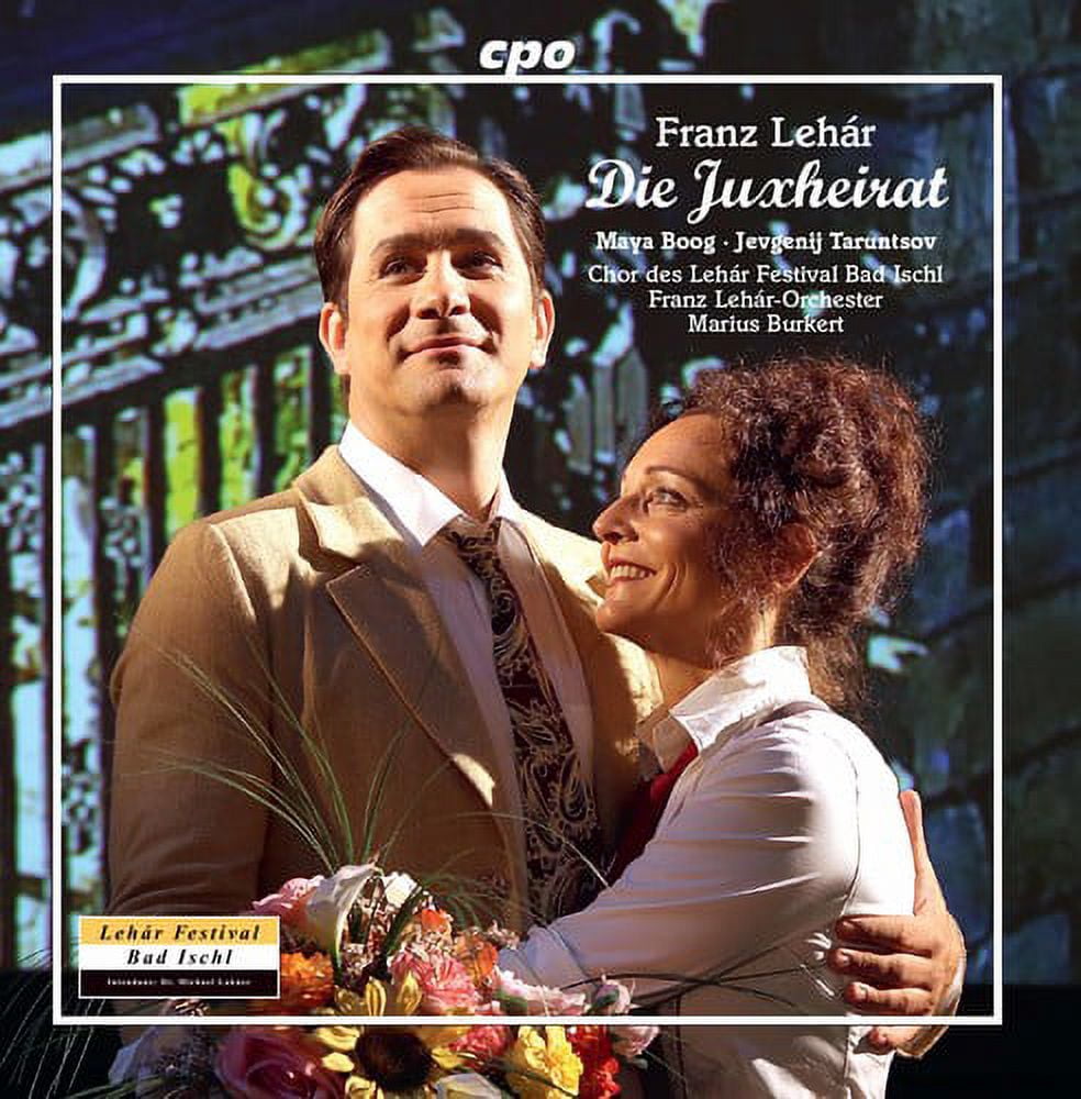 Lehar / Ernst / Burkert - Die Juxheirat - Music & Performance - CD