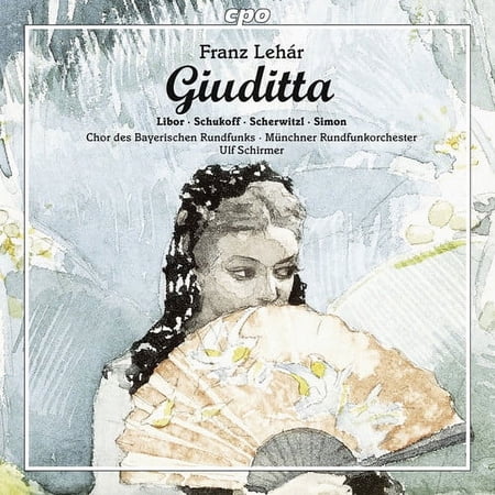 Lehar,F. / Libor,Christiane / Scherwitzl,Laura - Lehar: Giuditta - Music & Performance - CD
