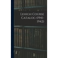 thumbnail image 1 of Lehigh Course Catalog (1941-1942), (Hardcover), 1 of 1