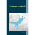 thumbnail image 1 of LehmÃ¤npotkun koulu: - ja muita tarinoita, (Paperback), 1 of 1