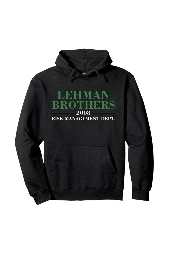 Lehman Brothers 2008 Risk Management Dept Slogan Hoodie Graphic Letter Print Pullover Sweatshirt Top