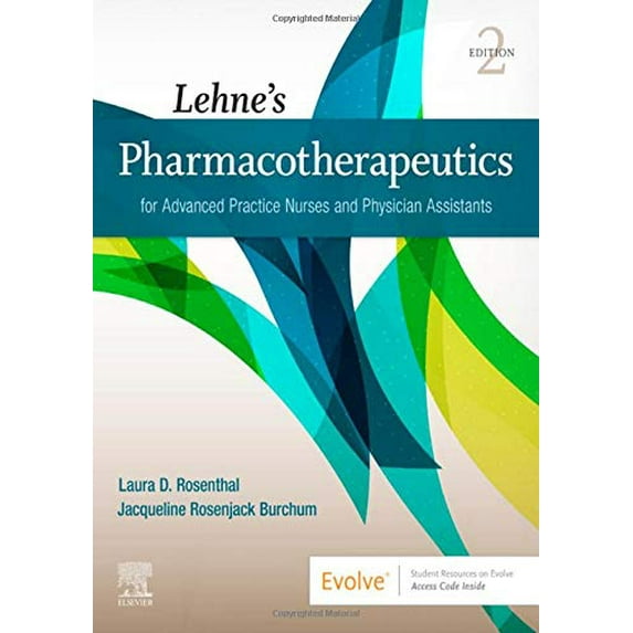 Pre-Owned Lehne's Pharmacotherapeutics for Advanced Practice Nurses and Physician Assistants, 9780323554954, 0323554954, Paperback, 2 edition