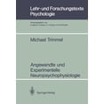 thumbnail image 1 of Lehr- Und Forschungstexte Psychologie Angewandte Und Experimentelle Neuropsychophysiologie, Book 35, (Paperback), 1 of 1