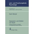 thumbnail image 1 of Lehr- Und Forschungstexte Psychologie Depression Und Erleben Von Dauer: Zeitpsychologische Grundlagen Und Ergebnisse Klinischer Studien, Book 46, (Paperback), 1 of 1
