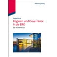 thumbnail image 1 of Lehr- Und HandbÃ¼cher Der Politikwissensc Regieren Und Governance in Der Brd: Ein Studienbuch, (Hardcover), 1 of 1