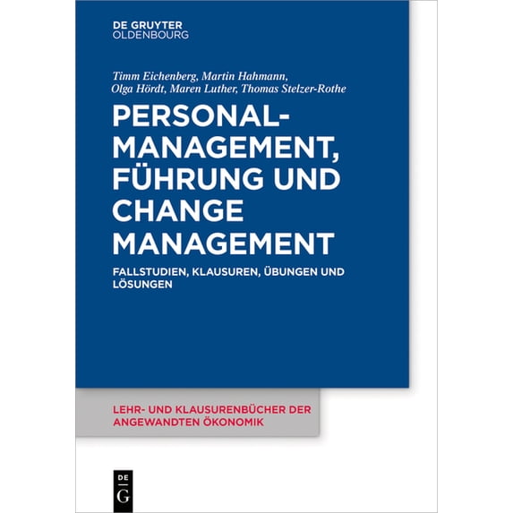 Lehr- Und Klausurenbücher Der Angewandte Personalmanagement, Führung und Change-Management, Book 7, (Paperback)
