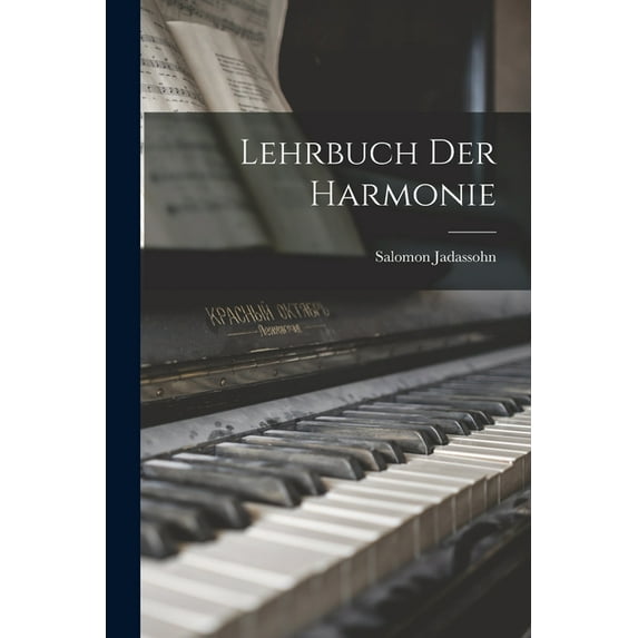 Lehrbuch Der Harmonie (Paperback)