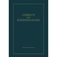 thumbnail image 1 of Lehrbuch Der Kinderheilkunde Von, (Paperback), 1 of 1