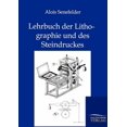 thumbnail image 1 of Lehrbuch der Lithographie und des Steindruckes (Paperback), 1 of 1