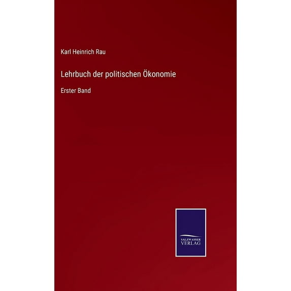 Lehrbuch Der Politischen Oekonomie