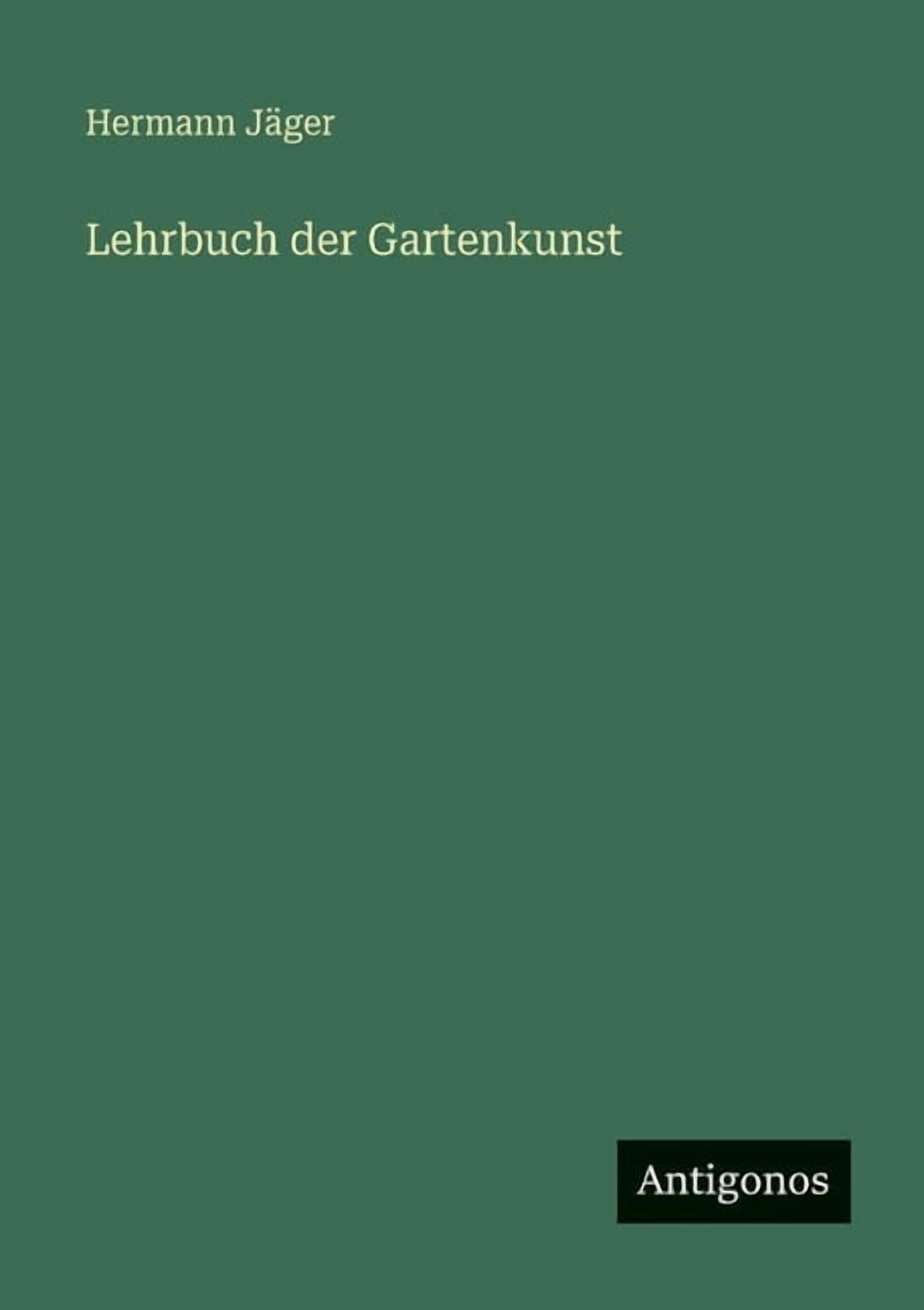 Lehrbuch der Gartenkunst, (Paperback)