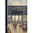 thumbnail image 1 of Lehrbuch der Geschichte der Deutschen. (Paperback), 1 of 1