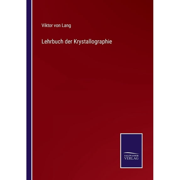 Lehrbuch der Krystallographie (Paperback)