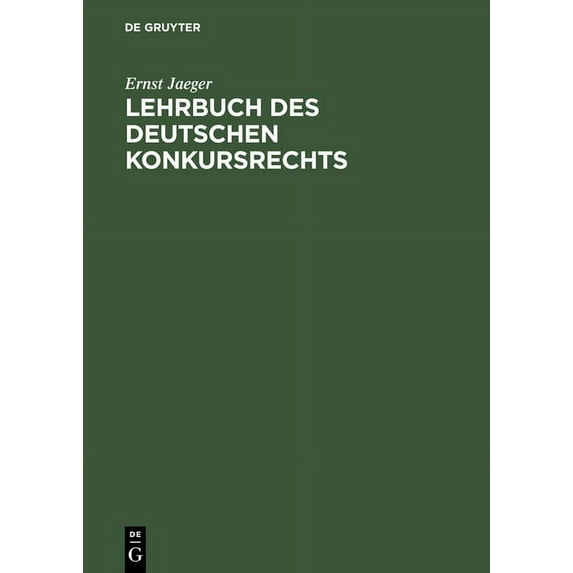 Lehrbuch des deutschen Konkursrechts, (Hardcover)