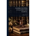 thumbnail image 1 of Lehrbuch eines civilistischen Cursus., (Hardcover), 1 of 1