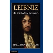 Leibniz An Intellectual Biography, Hardcover