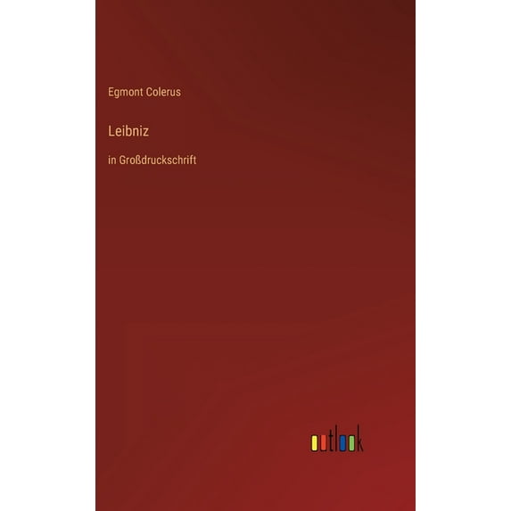 Leibniz : in Großdruckschrift (Hardcover)