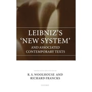 Leibnizs New System and Associated Contemporary Texts, Paperback