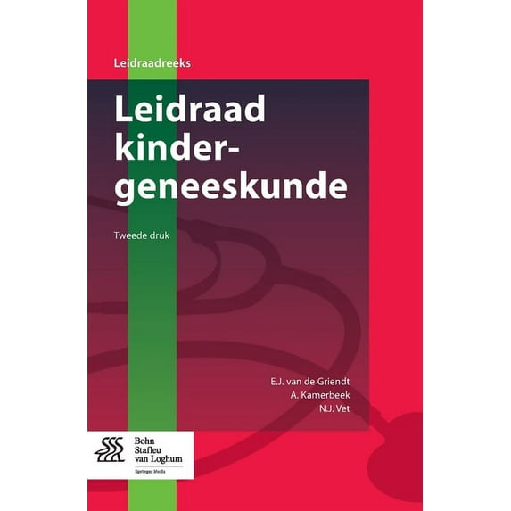 Leidraadreeks Leidraad Kindergeneeskunde, (Paperback)