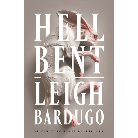 Leigh Bardugo: Hell Bent: A Novel (Paperback)