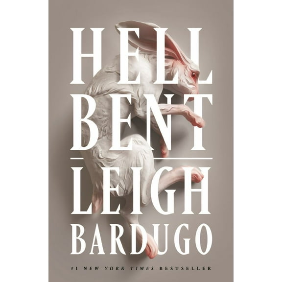 Leigh Bardugo: Hell Bent: A Novel (Paperback)