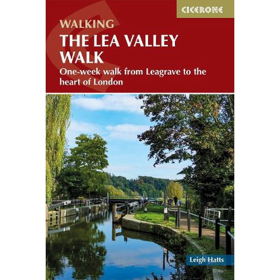 Leigh Hatts The Lea Valley Walk (Paperback)