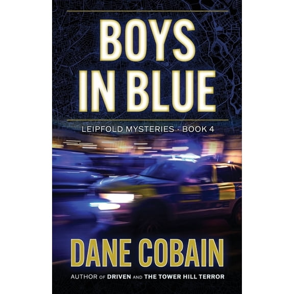 Leipfold Mysteries Boys in Blue, Book 4, (Paperback)