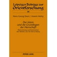 thumbnail image 1 of Leipziger Beiträge Zur Orientforschung: Der Islam und die Grundlagen der Herrschaft (Hardcover), 1 of 1