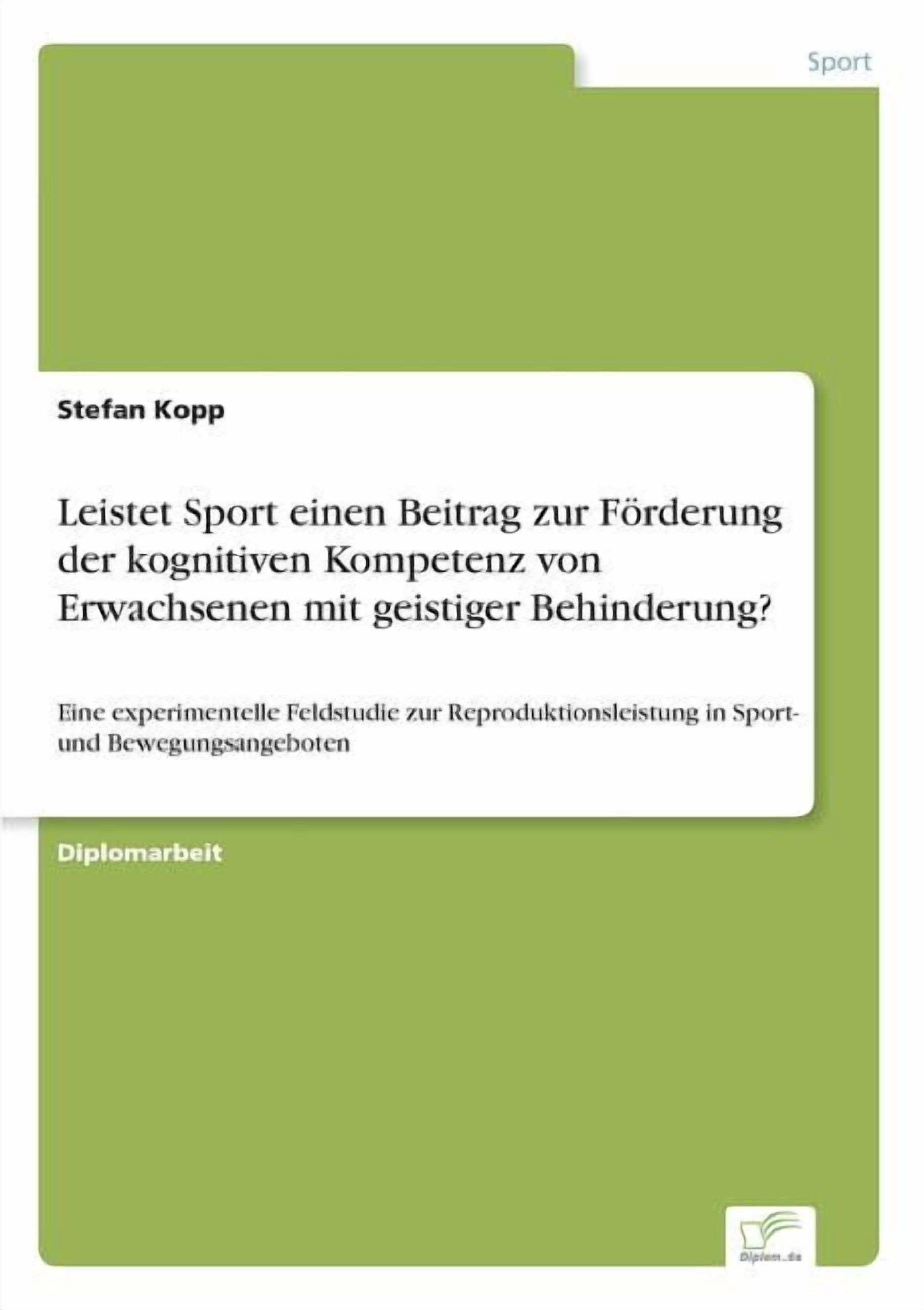 Leistet Sport einen Beitrag zur FÃ¶rderung der kognitiven Kompetenz von ...