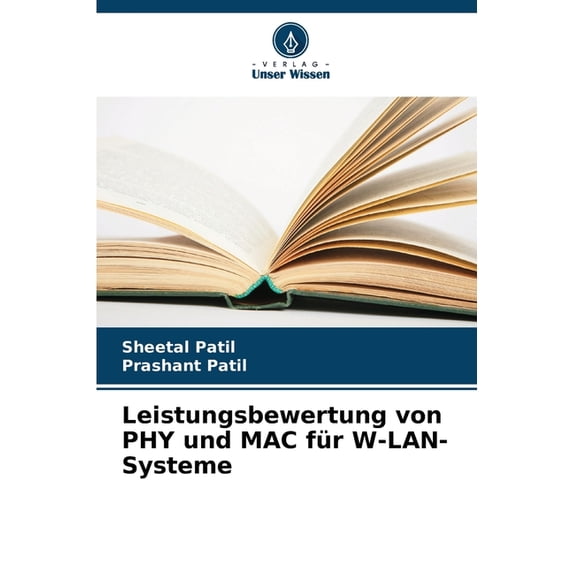 Leistungsbewertung von PHY und MAC für W-LAN-Systeme, (Paperback)
