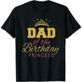 thumbnail image 1 of Leisuo Dad Of The Birthday Princess Girls Party T-Shirt Black Medium black-201022, 1 of 4